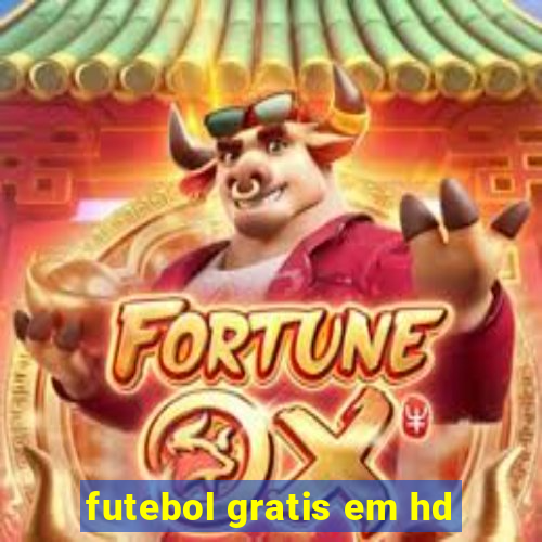 futebol gratis em hd